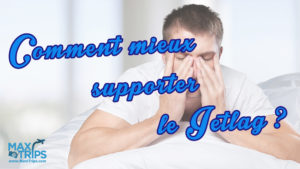 comment-mieux-supporter-le-jetlag-maxitrips-img1